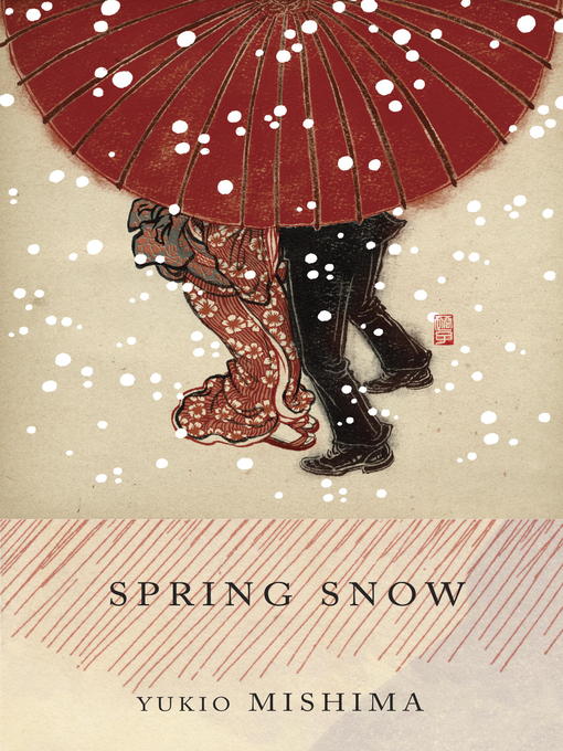 Title details for Spring Snow by Yukio Mishima - Wait list